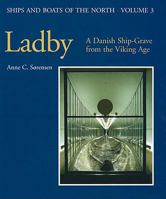 Ladby: A Danish Ship-Grave from the Viking Age 8785180440 Book Cover