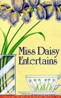 Miss Daisy Entertains 0934395160 Book Cover