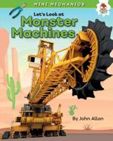Let's Look at Monster Machines 191210816X Book Cover