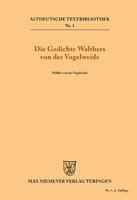 Die Gedichte Walthers von der Vogelweide 3110483807 Book Cover