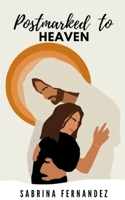 Postmarked to Heaven B0DYVRQRKV Book Cover