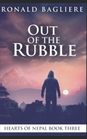 Out Of The Rubble: Trade Edition B08RKJJJP3 Book Cover