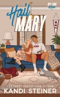 Hail Mary: Special Edition 1960649892 Book Cover