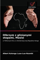 Olbrzym z glinianymi stopami, Masisi 6203015571 Book Cover