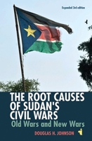 The Root Causes of Sudan's Civil Wars (African Issues) 0253342139 Book Cover