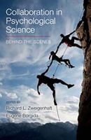 Collaboration in Psychological Science: Behind the Scenes 1464175748 Book Cover