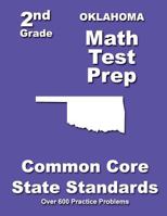 Oklahoma 2nd Grade Math Test Prep: Common Core State Standards 150283281X Book Cover