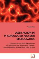 Laser Action in Pi-Conjugated Polymer Microcavities 3639131835 Book Cover