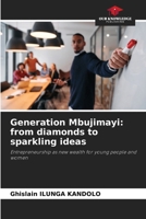 Generation Mbujimayi: from diamonds to sparkling ideas 6209403603 Book Cover