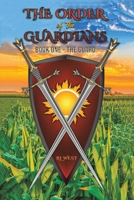 The Order of the Guardians 164575989X Book Cover