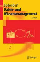 Daten Und Wissensmanagement (Springer Lehrbuch) 3540287434 Book Cover