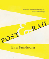 Post and Rail 099819638X Book Cover