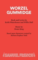 Worzel Gummidge: A Musical (Acting Edition) 0573180318 Book Cover