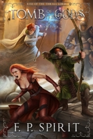 Tomb of the Gods 1736437747 Book Cover