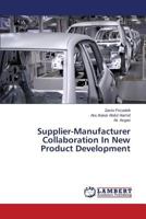 Supplier-Manufacturer Collaboration In New Product Development 3659572810 Book Cover