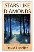 Stars Like Diamonds 1508819998 Book Cover