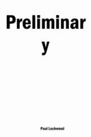 Preliminary 1411603842 Book Cover
