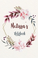 Melissa's Notebook: Customized Floral Notebook / Journal 6x9 Ruled Lined 120 Pages School Degree Student Graduation university: Melissa's Personalized Name ... pad blotter birthday gift business offic 1657169170 Book Cover