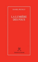 La lumière des fous 1583481605 Book Cover