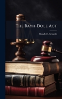 The Bayh-Dole Act 1025145275 Book Cover