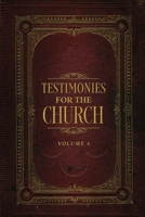 Testimonies for the Church Volume 4 161104149X Book Cover