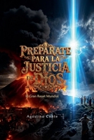 Prepárate para la Justicia de Dios B0H475V8MG Book Cover