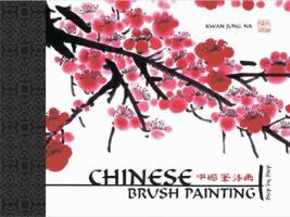 Chinese Brush Painting Step by Step: Step by Step 1581802072 Book Cover