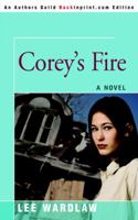 Corey's Fire 0874067847 Book Cover