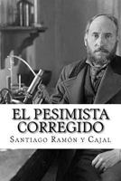 El Pesimista Corregido 1505493501 Book Cover