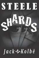 Steele Shards 1979207402 Book Cover