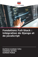 Fondations Full-Stack: Intégration de Django et de JavaScript 6207384350 Book Cover