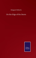 On the Edge of the Storm 3752508833 Book Cover