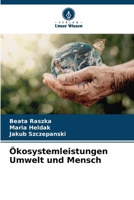 Ökosystemleistungen Umwelt und Mensch (German Edition) 6209996213 Book Cover