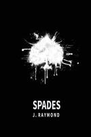 Spades 0692382623 Book Cover