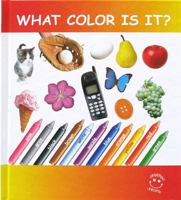 What Color Is It? De Que Color Es? 0974154970 Book Cover