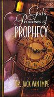 God's Promises of Prophecy 0849953928 Book Cover