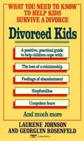 Divorced Kids 0449220761 Book Cover