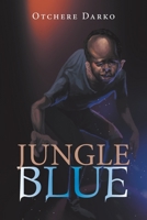 Jungle Blue 1728392357 Book Cover