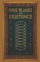 Nine Planes Of Existence B0FPGQXLNS Book Cover