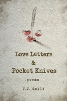 Love Letters and Pocket Knives 1771684011 Book Cover