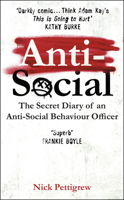 Anti-Social: The Secret Diary of an Anti-Social Behaviour Officer 1787464997 Book Cover