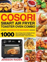 COSORI Smart Air Fryer Toaster Oven Combo Cookbook for Beginners 1954703147 Book Cover