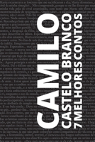 7 melhores contos de Camilo Castelo Branco 6589575436 Book Cover