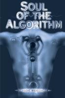 Soul of the Algorithm 0595138373 Book Cover