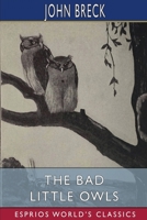 The Bad Little Owls 9354544584 Book Cover