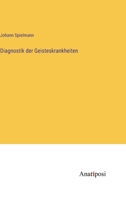 Diagnostik der Geisteskrankheiten 3382031353 Book Cover