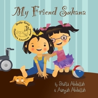 My Friend Suhana: A Story of Friendship and Cerebral Palsy (Growing With Love) 161599212X Book Cover
