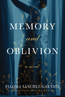 Memory and Oblivion 1503903028 Book Cover