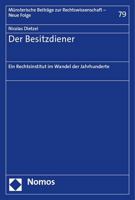 Der Besitzdiener: Ein Rechtsinstitut Im Wandel Der Jahrhunderte 3756012077 Book Cover