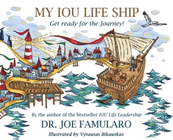 My IOU Life Ship: Get ready for the Journey! B0BLFZPD28 Book Cover
